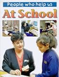 Review Hodder Wayland  / At School (People Who Help Us)