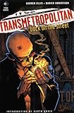 Transmetropolitan Vol. 01: Back on the Street