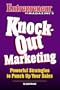 Knockout Marketing: Powerful Strategies to Pump up Your Sales!