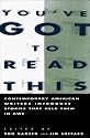 You've Got to Read This: Contemporary American Writers Introduce Stories that Held Them in Awe