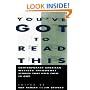 You've Got to Read This: Contemporary American Writers Introduce Stories that Held Them in Awe
