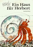 Ein Haus für Herbert.