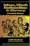 Islam, Black Nationalism and Slavery: A Detailed History