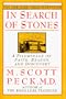 In Search of Stones: A Pilgrimage of Faith, Reason, and Discovery