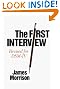 The First Interview...