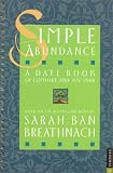 Simple Abundance: A Date Book of Comfort and Joy