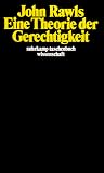 Eine Theorie der Gerechtigkeit - John Rawls