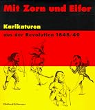 Mit Zorn und Eifer - Grit Arnscheidt, Peter Blastenbrei, Wolfgang Kl&ouml;tzer