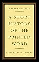 A Short History of the Printed Word