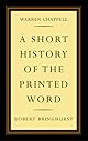 A Short History of the Printed Word