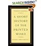 A Short History of the Printed Word
