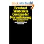 Grenzen der Normalisierung: Studien zur Ph�nomenologie des Fremden 2 (suhrkamp taschenbuch wissenschaft)
