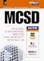 MCSD: Designing and Implementing Web Sites Using Microsoft FrontPage 98