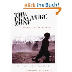 The Fracture Zone: A Return To The Balkans