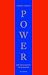 Power. Die 48 Gesetze der Macht. Ein Joost- Elffers- Buch.