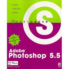 Short Order Adobe Photoshop 5