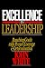 Excellence in Leadership: Reaching Goals With Prayer, Courage & Determination