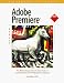 Adobe Premiere 4.0 for Windows: Classroom in a Book