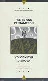 Peltse and Pentameron (Writings from an Unbound Europe)