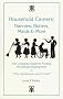 Household Careers: Nannies, Butlers, Maids & More: The Complete Guide for Finding Household Employment