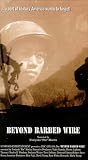 Beyond Barbed Wire [VHS]
