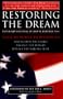 Restoring the American Dream: What We Pledge to Do Now To Strengthen the Family, Balance the Budget, Replace the Welfare State