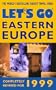 Let's Go 1999: Eastern Europe