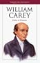 William Carey: Father of Missions (Heroes of the Faith (Barbour Paperback))