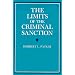 The Limits of the Criminal Sanction