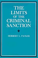 The Limits of the Criminal Sanction
