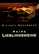 Meine Lieblingsweine.