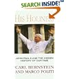His Holiness: John Paul II and the Hidden History of Our Time