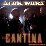 Star Wars in the Cantina: Scenes from Mos Eisley Wall Calendar