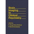 Brain Imaging in Clinical Psychiatry by K. R. Krishnan