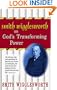 Smith Wigglesworth on God's Transforming Power