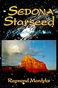 Sedona Starseed: A Galactic Initiation