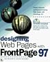 Designing Web Pages With Frontpage 97