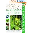 American Horticultural Society Practical Guides: Gardening In Shade by Linden Hawthorne