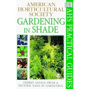 Gardening American Horticultural Society Practical
