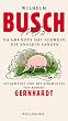 Da grunzte das Schwein, die Englein sangen. Die Andere Bibliothek - Erfolgsausgabe