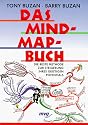 Das Mind- Map- Buch. Die beste Methode zur Steigerung ihres geistigen Potentials