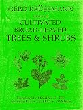 Manual of Cultivated Broad-Leaved Trees and Shrubs