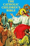 Catholic Children's Bible