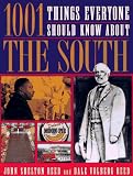 1001 Things Everyone Should Know About the South