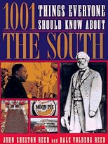 1001 Things Everyone Should Know About the South