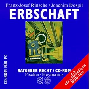 Erbschaft. CD- ROM fuer Windows ab 3.1. U. a. mit vollstaendigem BGB- Text.