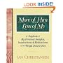 More of Him, Less of Me: A Daybook of My Personal Insights, Inspirations, and Meditations For the Weigh Down Diet Diet