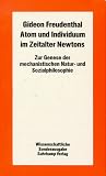 Atom und Individuum im Zeitalter Newtons