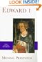 Edward I (The English Monarchs Series)