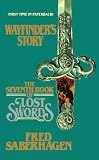 The Seventh Book of Lost Swords: Wayfinder s Story